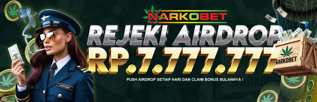 NARKOBET AIRDROP BULANAN