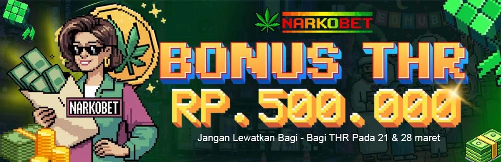 BONUS THR NARKOBET
