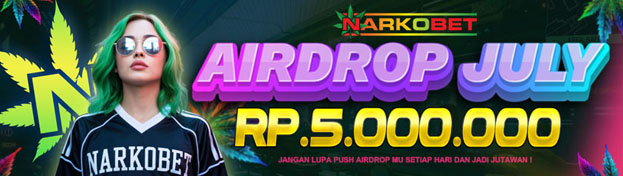 NARKOBET AIRDROP JULI