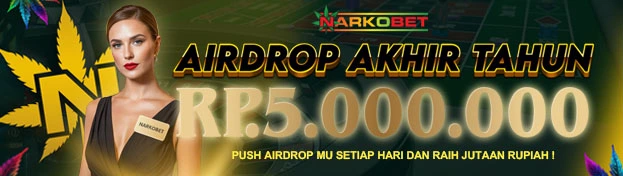 NARKOBET AIRDROP AKHIR TAHUN