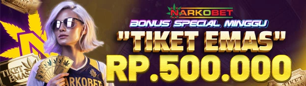 NARKOBET TIKET EMAS